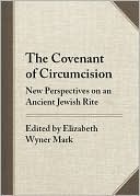 The Covenant of Circumcision magazine reviews