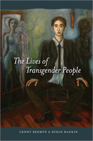 The Lives of Transgender People book written by Genny Beemyn