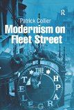 Modernism on Fleet Street book written by Patrick Collier