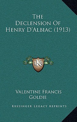 The Declension of Henry D'Albiac magazine reviews