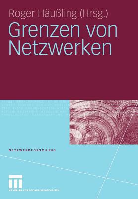 Grenzen Von Netzwerken magazine reviews