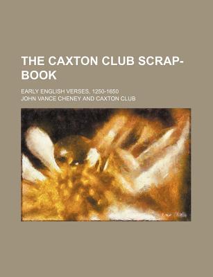 The Caxton Club Scrap-Book magazine reviews