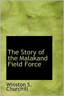 The Story of the Malakand Field Force magazine reviews