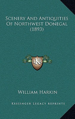 Scenery and Antiquities of Northwest Donegal magazine reviews