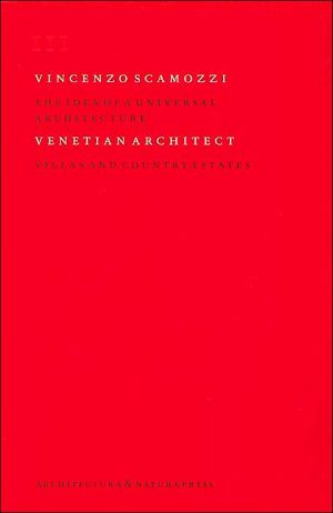 Vincenzo Scamozzi Venetian Architect magazine reviews