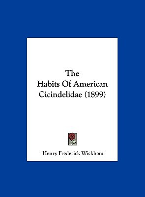 The Habits of American Cicindelidae magazine reviews