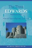 The Three Edwards: War and State in England book written by Micha Prestwich