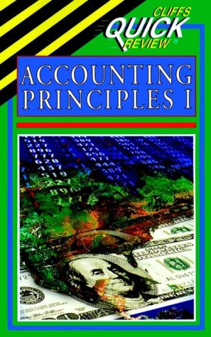 CliffsQuickReview Accounting Principles I magazine reviews