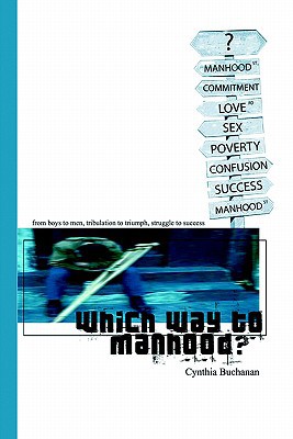 Which Way to Manhood magazine reviews