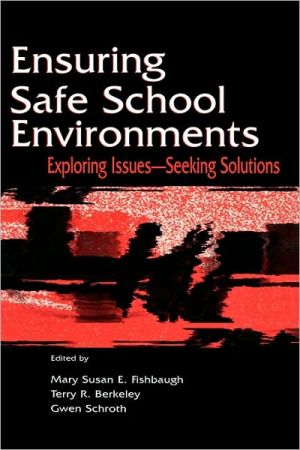 Ensuring Safe School Environments magazine reviews