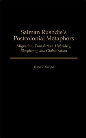 Salman Rushdie's Postcolonial Metaphors magazine reviews
