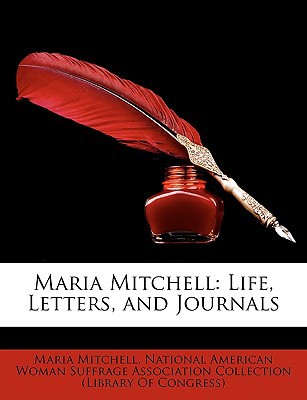 Maria Mitchell: Life magazine reviews