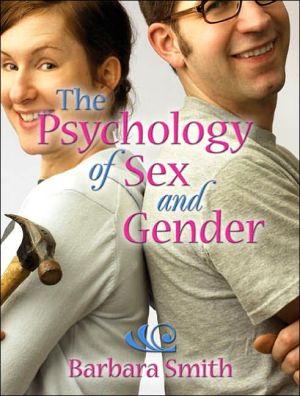 The Psychology of Sex and Gender book written by Barbara Smith