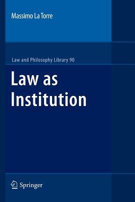 Law as Institution magazine reviews