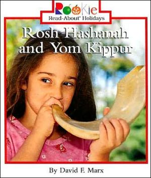 Rosh Hashanah and Yom Kippur book written by David F. Marx