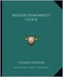Master Humphrey's Clock book written by Charles Dickens