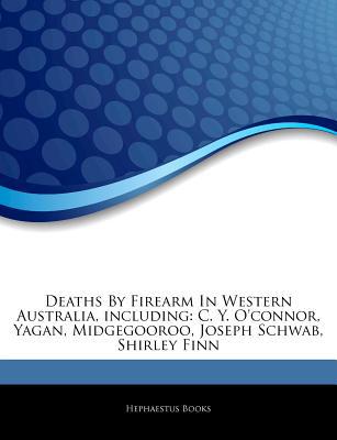 Articles on Deaths by Firearm in Western Australia, Including magazine reviews