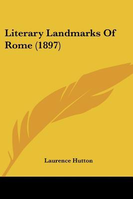 Literary Landmarks of Rome magazine reviews