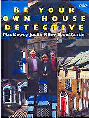 Be Your Own House Detective Tracing the Hidden History of Your Own House magazine reviews