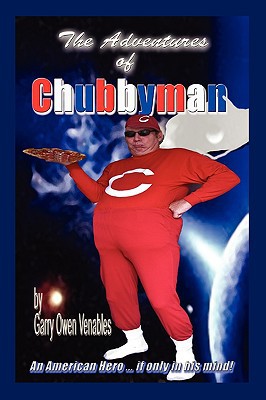 The Adventures of Chubbyman magazine reviews