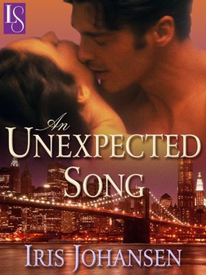 An Unexpected Song: A Loveswept Classic Romance written by Iris Johansen