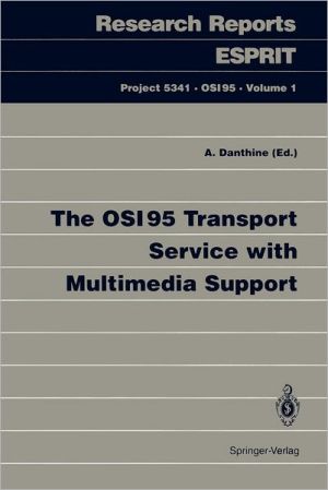 The OSI95 Transport Service with Multimedia Support magazine reviews