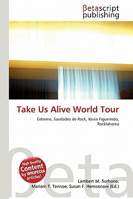 Take Us Alive World Tour magazine reviews