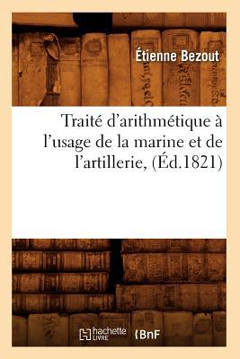 Traite D'Arithmetique A L'Usage de La Marine Et de L'Artillerie, magazine reviews
