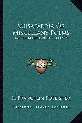Musapaedia or Miscellany Poems magazine reviews