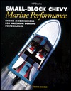 Small-Block Chevy Marine Performance magazine reviews