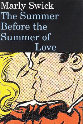 The Summer Before the Summer of Love magazine reviews