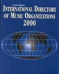 International Directory of Music Organizations 2000 magazine reviews