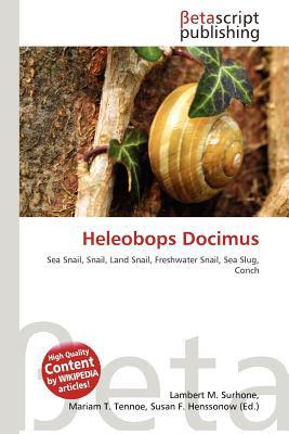 Heleobops Docimus magazine reviews