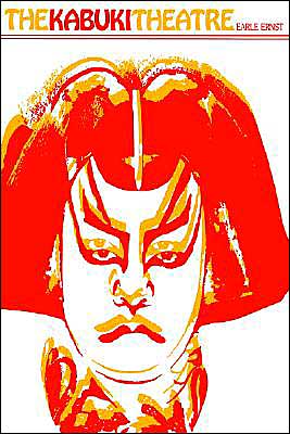 The Kabuki Theatre book written by Earle Ernst