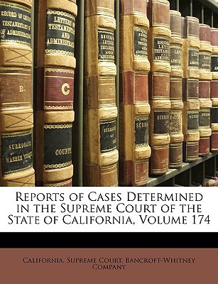 Reports of Cases Determined in the Supreme Court of the State of California, Volume 174 magazine reviews