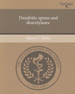 Dendritic Spines and Deacetylases. magazine reviews