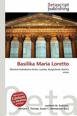 Basilika Maria Loretto magazine reviews