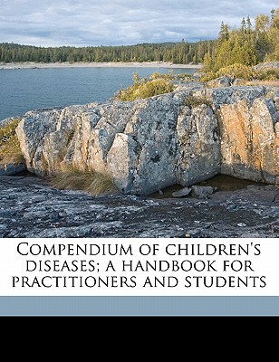 Compendium of Children's Diseases magazine reviews