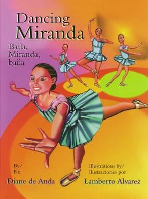 Dancing Miranda book written by Diane De Anda