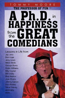 A PH.D. in Happiness from the Great Comedians magazine reviews