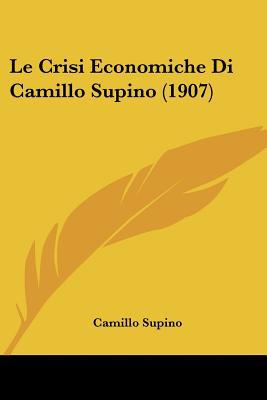 Le Crisi Economiche Di Camillo Supino magazine reviews