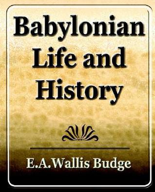 Babylonian Life and History magazine reviews