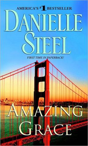 Amazing Grace book written by Danielle Steel