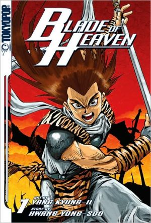 Blade of Heaven, Volume 1 book written by Kyung-il Yang