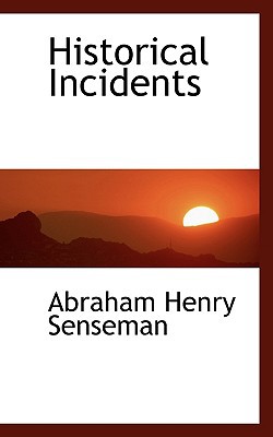 Historical Incidents magazine reviews