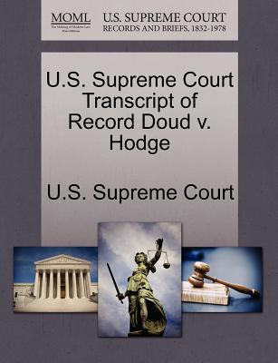 U.S. Supreme Court Transcript of Record Doud V. Hodge magazine reviews