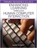 Enhancing Learning through Human Computer Interaction magazine reviews