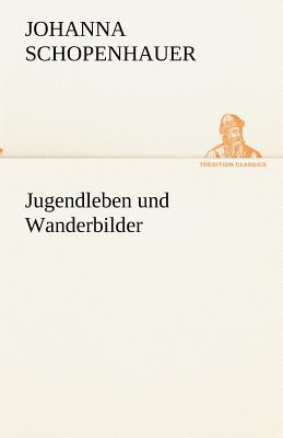 Jugendleben Und Wanderbilder magazine reviews