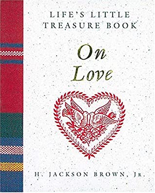 Life's Little Treasure Book on Love magazine reviews