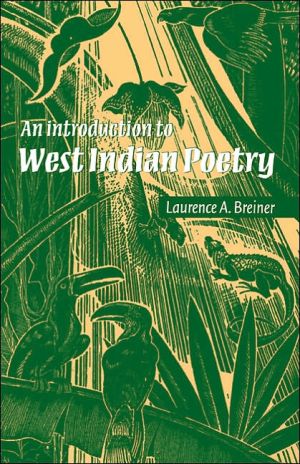 Introduction to West Indian Poetry book written by Laurence A. Breiner